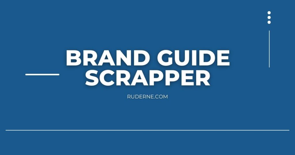 brand guide scrapper