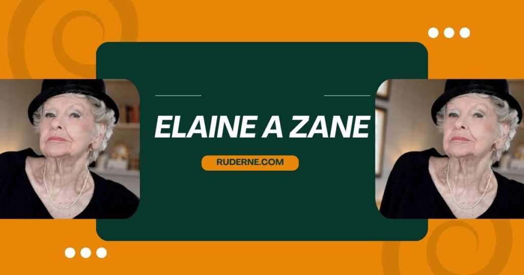 elaine a zane